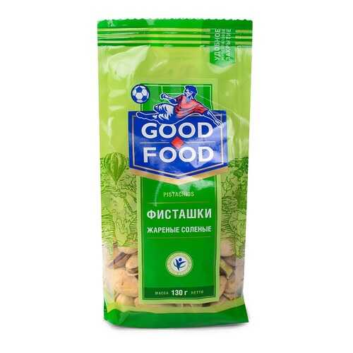 Фисташки Good Food жареные соленые 130 г Россия в Верный
