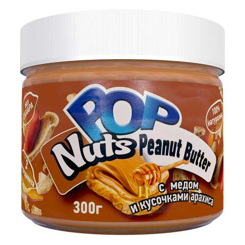Арахисовая паста POP Nuts Peanut Butter с медом и кусочками арахиса, 300 г в Верный